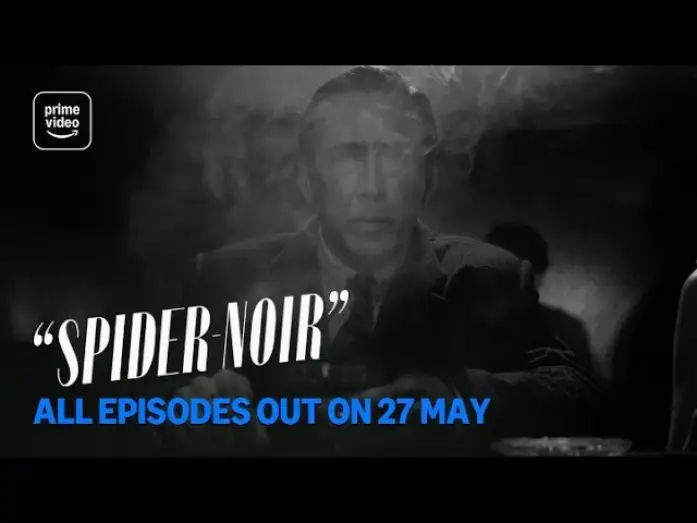 Відео до серіалу Павук-Нуар — All Episodes Out 27 May