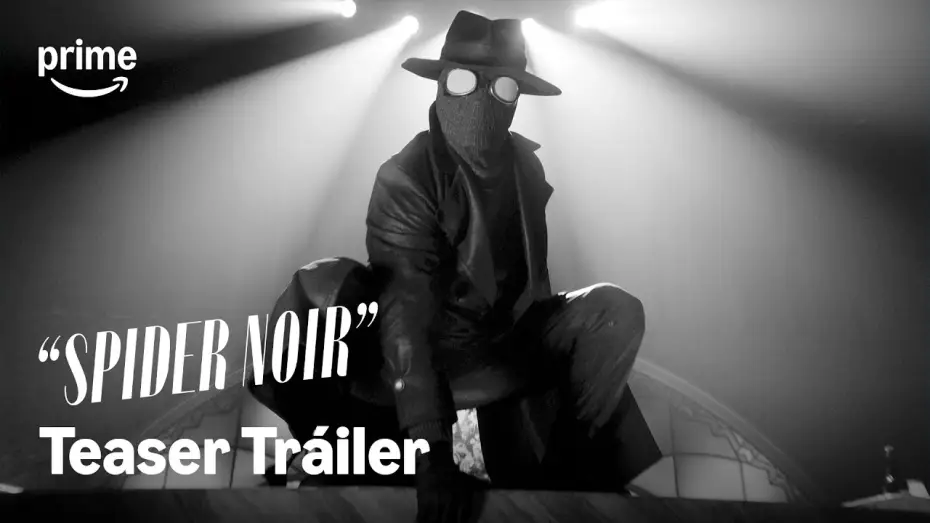 Відео до серіалу Павук-Нуар — Teaser Tráiler en Auténtico Blanco y Negro