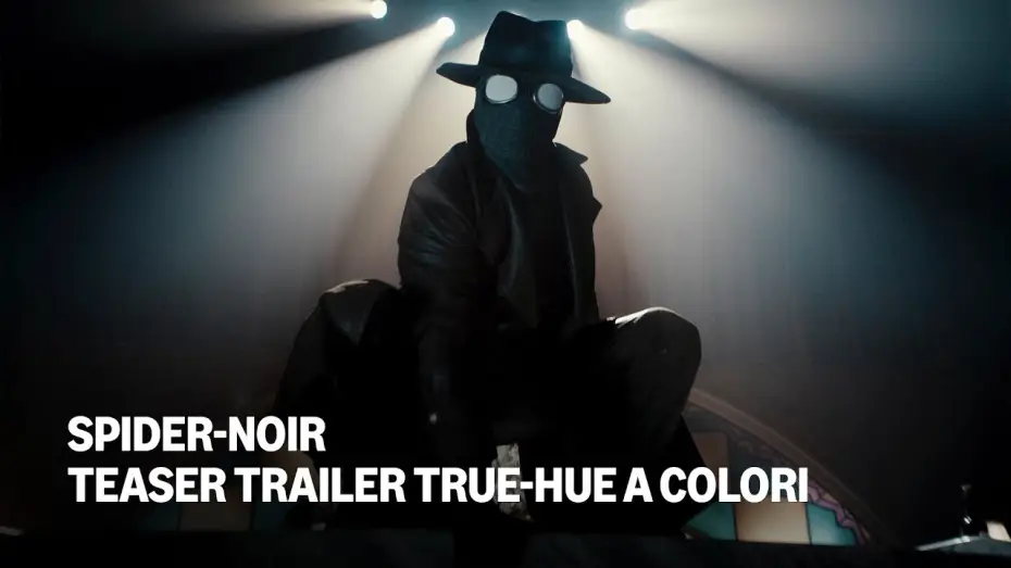 Відео до серіалу Павук-Нуар — Teaser Trailer True-Hue A colori