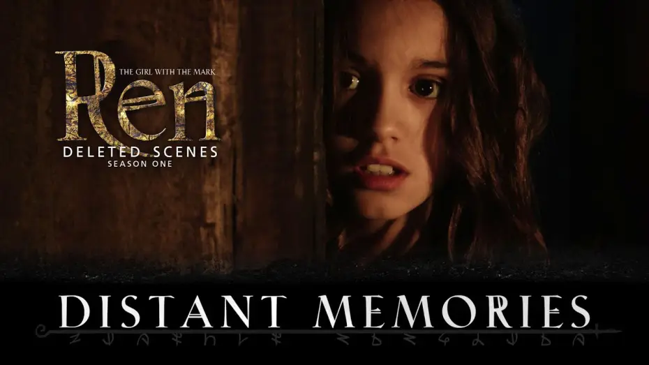 Відео до серіалу Рен: Дівчина зі знаком — Distant Memories - Deleted Scene - Ren: The Girl with the Mark - Season One