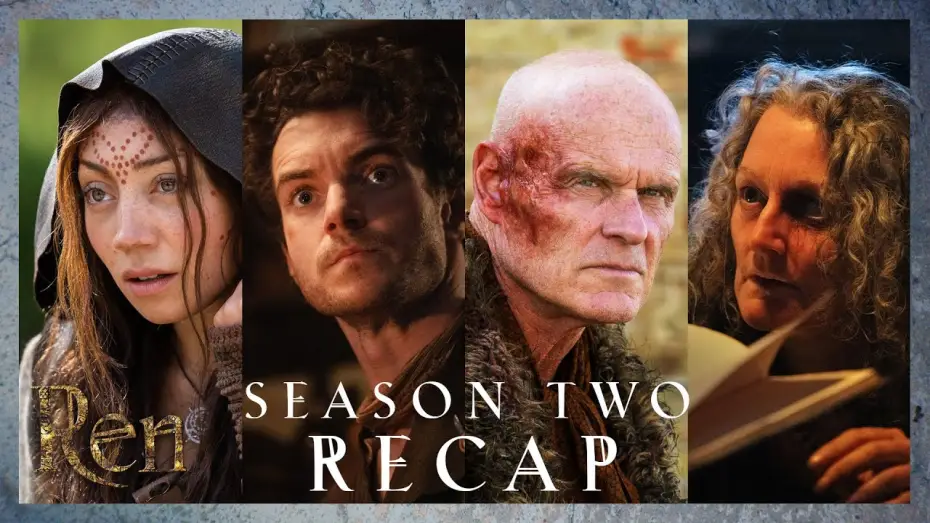 Відео до серіалу Рен: Дівчина зі знаком — Season Two Recap - Ren: The Girl with the Mark