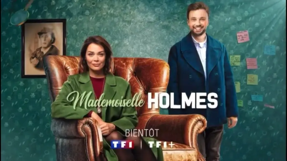 Відео до серіалу Мадемуазель Голмс — Bande-annonce Mademoiselle Holmes TF1