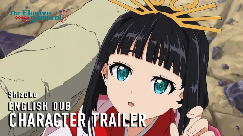 Відео до серіалу Невловимий самурай — Character Trailer - Shizuku (English Dub)