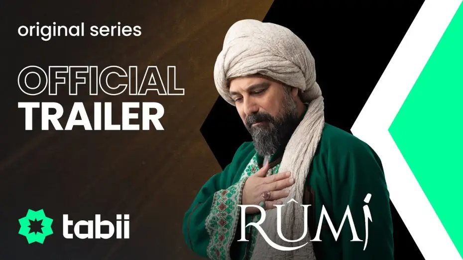 Відео до серіалу Mevlânâ Celâleddîn-i Rûmî — Rumi - Official Trailer | tabii 💚