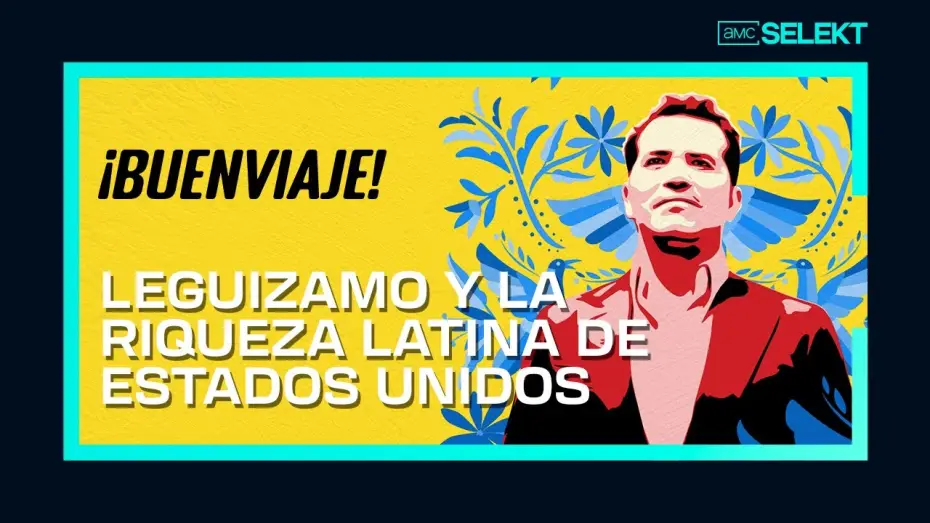 Відео до серіалу Легісамо відкриває Америку — ¡BUENVIAJE! | Leguizamo y la riqueza latina de Estados Unidos