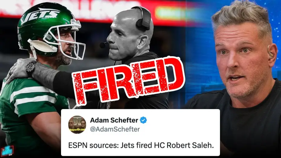 Відео до серіалу The Pat McAfee Show — Robert Saleh Fired By Jets... | Pat McAfee Show