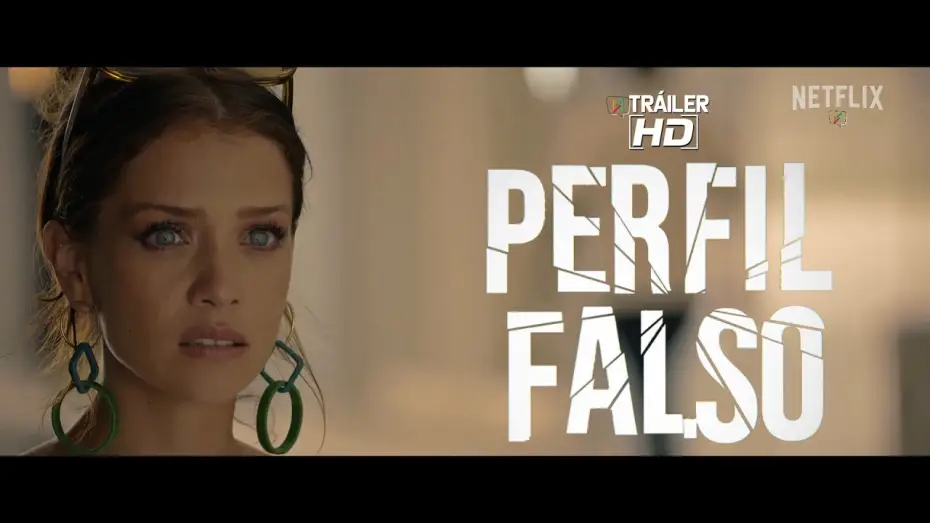 Відео до серіалу Фальшивий профіль — Perfil falso | Tráiler oficial | Netflix