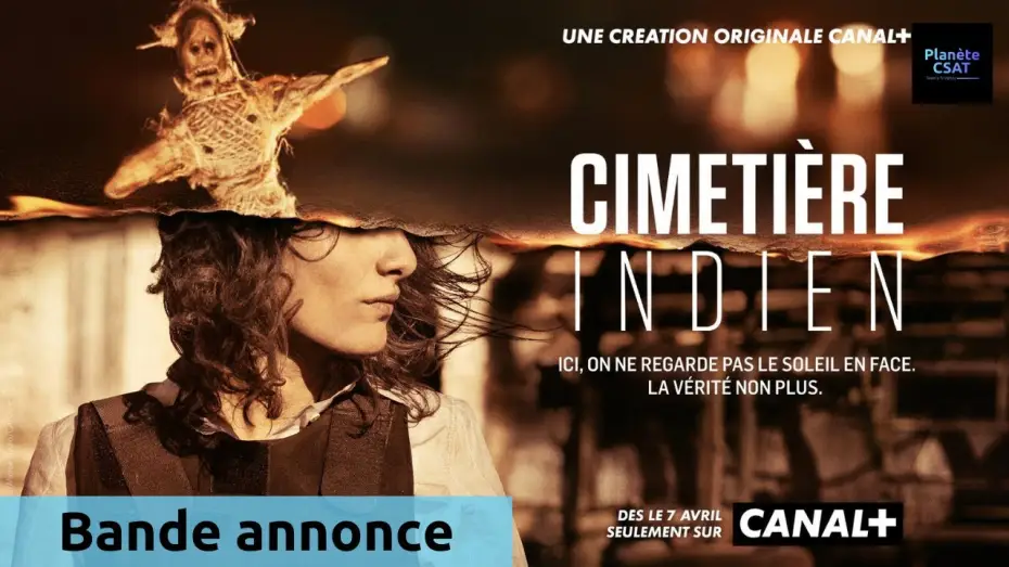 Відео до серіалу Cimetière indien — Cimetière indien | bande annonce | CANAL+