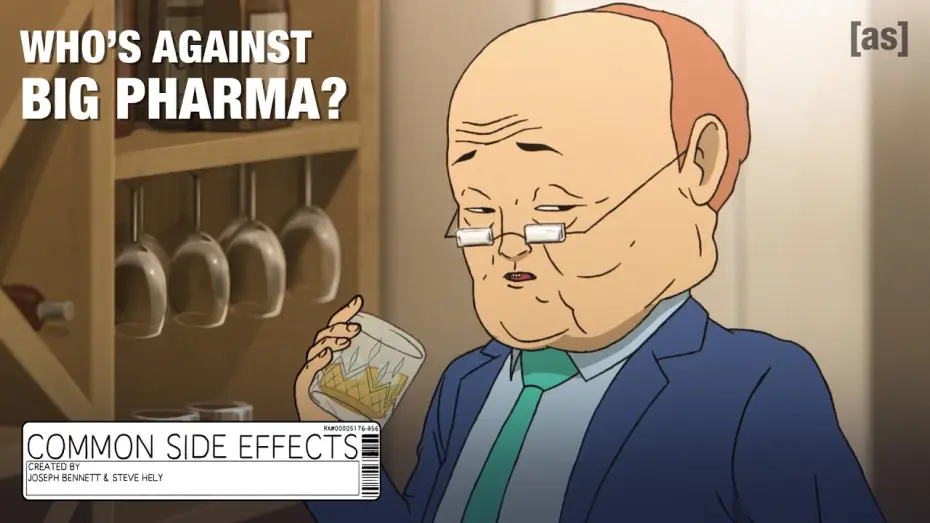 Відео до серіалу Звичайні Побічки — Who's Against Big Pharma?