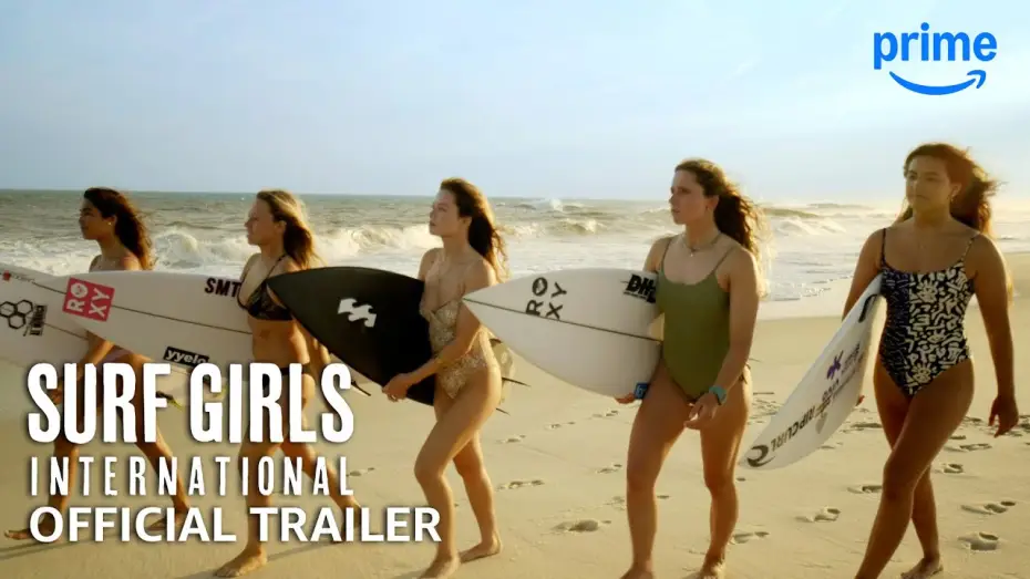 Відео до серіалу Surf Girls — Міжнародний — International Official Trailer
