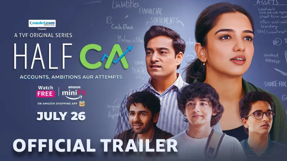 Відео до серіалу Half CA — Half CA - Official Trailer | ft. Ahsaas Channa | TVF | Streaming FREE 26th July on Amazon miniTV