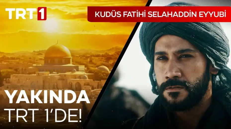 Відео до серіалу Kudüs Fatihi: Selahaddin Eyyubi — Kudüs Fatihi Selahaddin Eyyubi Yakında TRT 1'de! I @kudusfatihiselahaddineyyubi
