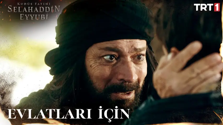 Відео до серіалу Kudüs Fatihi: Selahaddin Eyyubi — Eyyub'in Ailesi İçin Fedakarlığı - Kudüs Fatihi Selahaddin Eyyubi 1. Bölüm @trt1