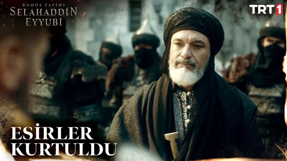 Відео до серіалу Kudüs Fatihi: Selahaddin Eyyubi — Esirleri Gregor’un Elinden Kurtardılar - Kudüs Fatihi Selahaddin Eyyubi 6. Bölüm