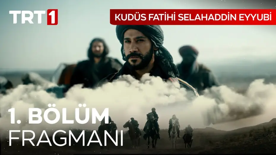 Відео до серіалу Kudüs Fatihi: Selahaddin Eyyubi — Kudüs Fatihi Selahaddin Eyyubi 1. Bölüm Fragmanı I @kudusfatihiselahaddineyyubi