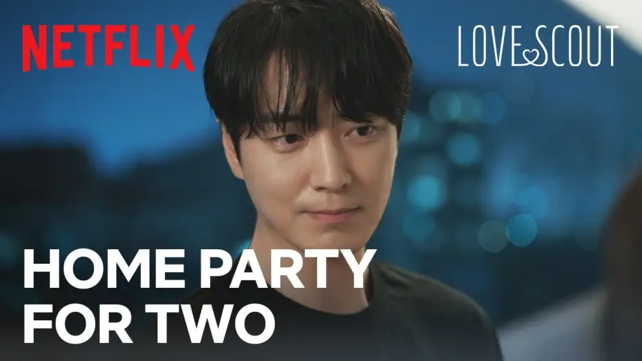 Відео до серіалу 나의 완벽한 비서 — Team dinner turns into a dinner date for two | Love Scout Ep 5 | Netflix [ENG SUB]