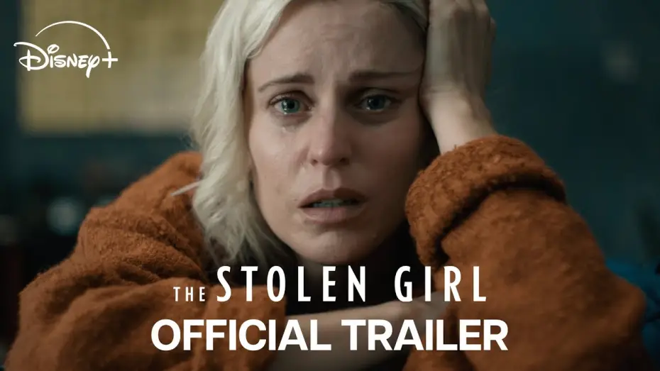 Відео до серіалу Викрадена дівчинка — Official Trailer