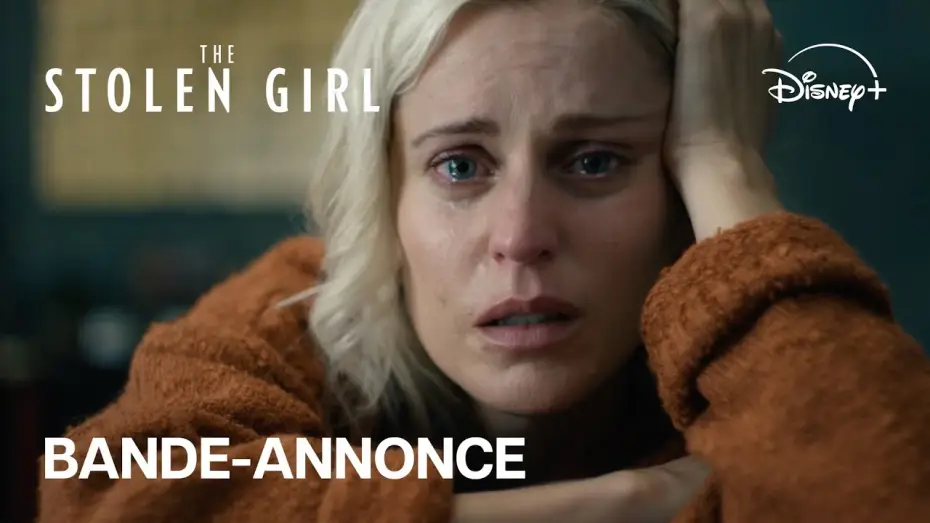 Відео до серіалу Викрадена дівчинка — The Stolen Girl - Bande-annonce officielle [VF]