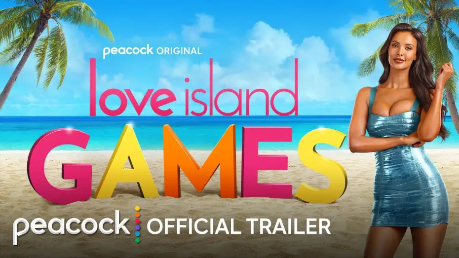 Відео до серіалу Love Island Games — Love Island Games | Official Trailer | Love Island USA on Peacock