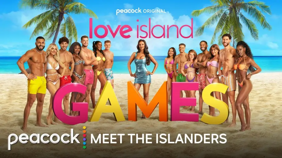 Відео до серіалу Love Island Games — Love Island Games | Meet the Islanders | Love Island USA on Peacock