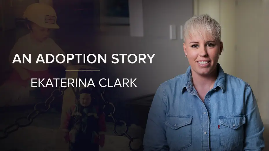 Відео до серіалу Історія одного усиновлення — An Adoption Story: Ekaterina's Emotional Journey and the Search for those Birth Family Links