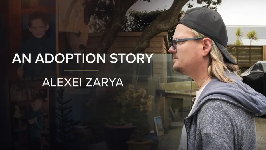 Відео до серіалу Історія одного усиновлення — An Adoption Story (S1): Alexei's Journey from Ukraine to NZ & Life with Eisenmenger Syndrome