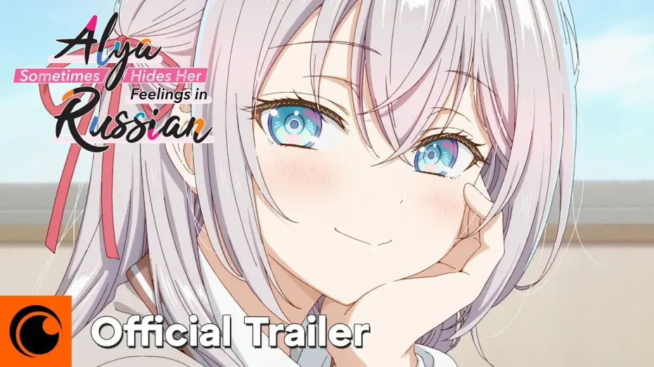 Відео до серіалу 時々ボソッとロシア語でデレる隣のアーリャさん — Official Trailer [Subtitled]
