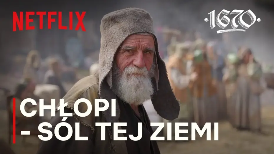 Відео до серіалу 1670 — Sól tej ziemi | Za kulisami 1670 - Cz.3 | Netflix