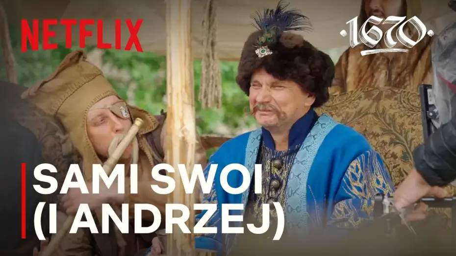 Відео до серіалу 1670 — Sami Swoi | Za kulisami 1670 - Cz.1 | Netflix
