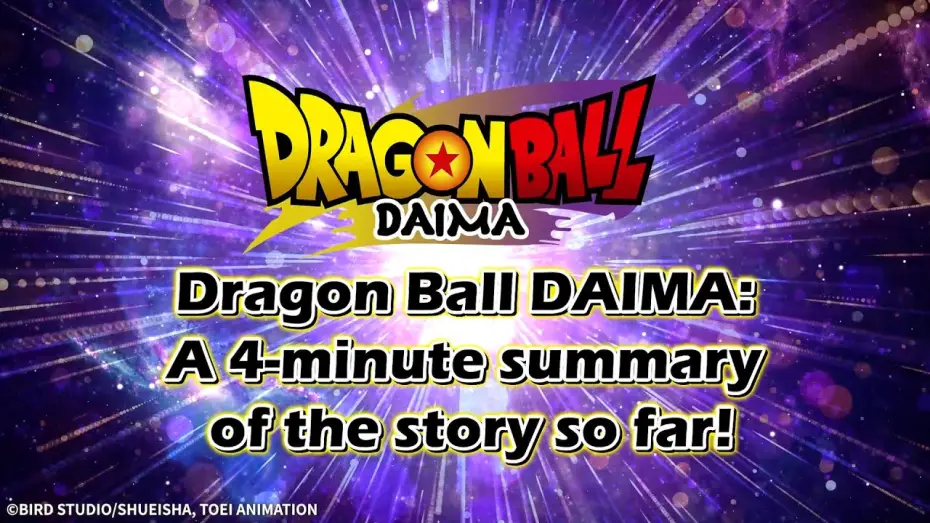 Відео до серіалу Драґон Бол Дайма — A 4-minute summary of the story so far! [ENG SUB]