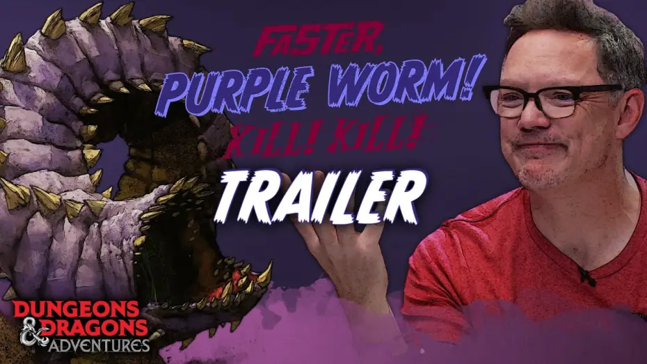 Відео до серіалу Faster, Purple Worm! Kill! Kill! — Faster, Purple Worm! Kill! Kill! | Official Trailer | D&D Adventures