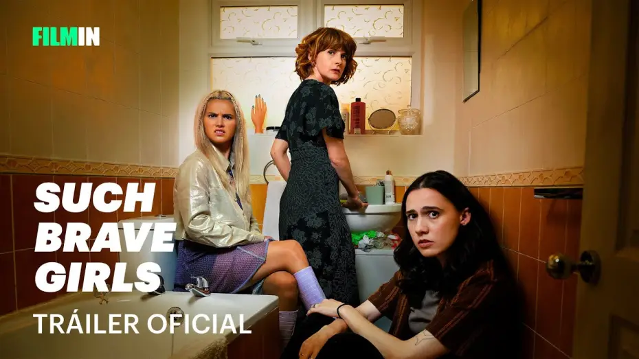 Відео до серіалу Такі сміливі дівчата — Such Brave Girls - Tráiler en Español