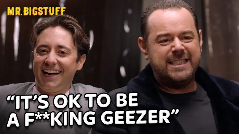 Відео до серіалу Містер Велике Цабе — Danny Dyer & Ryan Sampson Talk "Masculinity" & Breakdown the Bigstuff