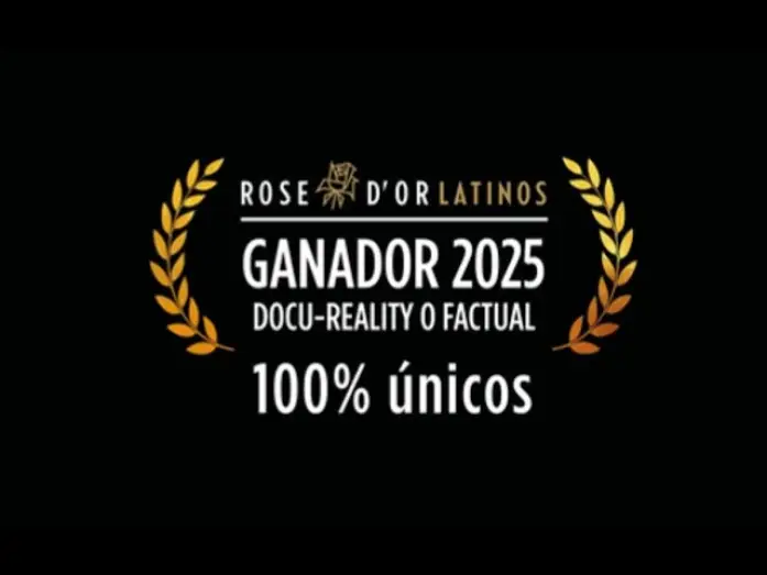 Відео до серіалу 100% únicos — 100" ÚNICOS - PREMIO ROSE D'OR LATINO