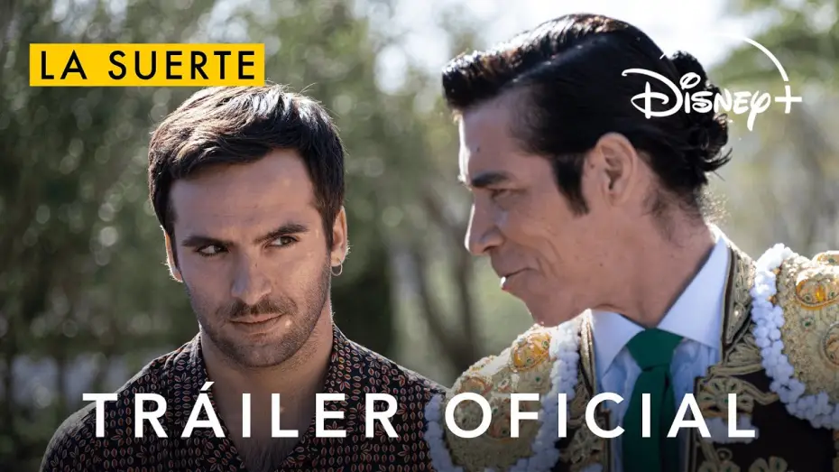 Відео до серіалу Доля — La Suerte | Tráiler oficial | Próximamente en Disney+