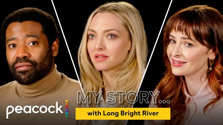 Відео до серіалу Довга яскрава річка — Amanda Seyfried & the Cast of Long Bright River Share Their Stories of Loyalty Friendship, & Family