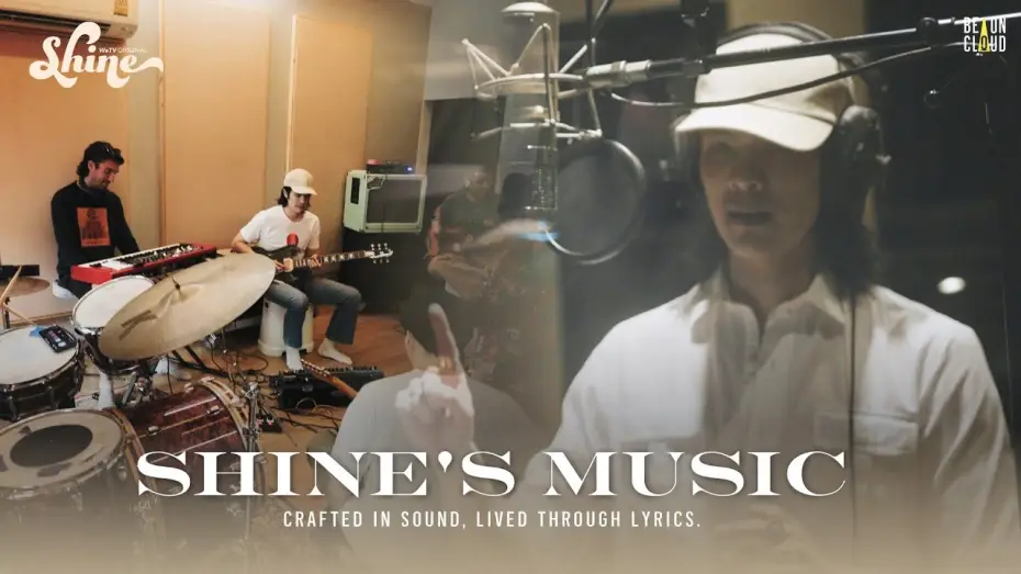 Відео до серіалу ชาย — Shine's Music: Crafted in sound, lived through lyrics.