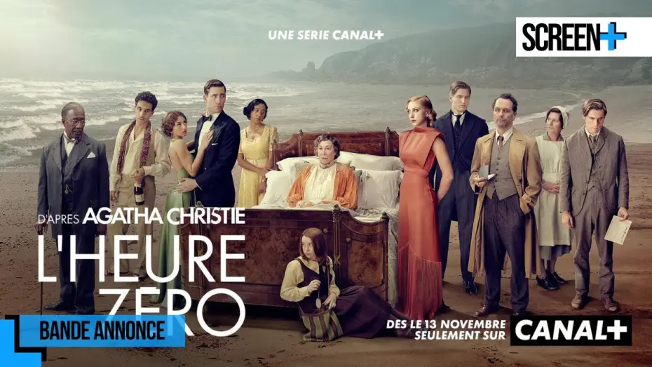 Відео до серіалу Назустріч Нулю — L’heure zéro, d'après Agatha Christie | bande annonce | CANAL+