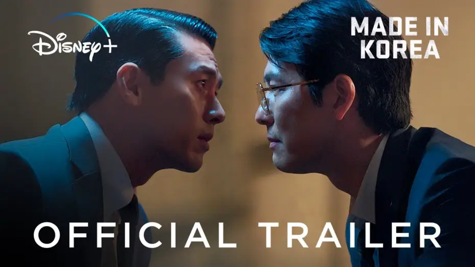 Відео до серіалу Зроблено в Кореї — MADE IN KOREA | Final Official Trailer - Español Disney+ | Hyun Bin, Jung Woo-sung