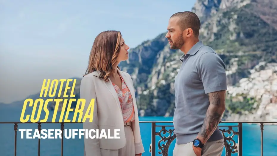 Відео до серіалу Hotel Costiera — Teaser Trailer