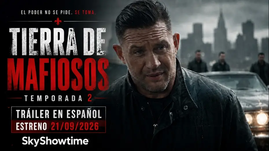Відео до серіалу Земля Гангстерів — Tierra de Mafiosos (Mobland) | Tráiler Temporada 2 (ESPAÑOL) | Estreno 21/09/2026 Skyshowtime