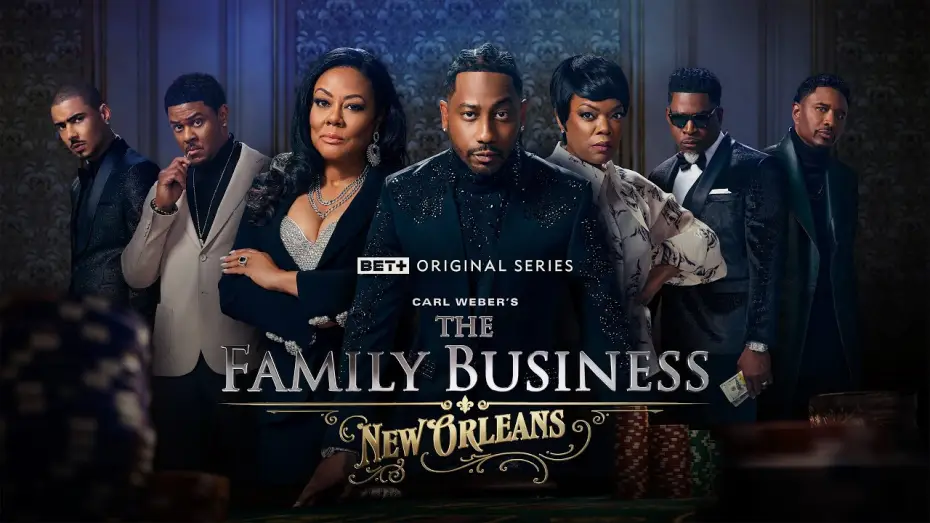 Відео до серіалу Сімейна справа: Новий Орлеан — BET+ Original Series | The Family Business: New Orleans | Trailer