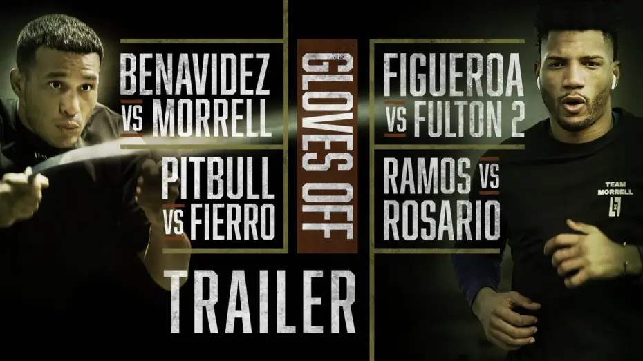 Відео до серіалу Без рукавиць — Бенавідес проти Морелла — GLOVES OFF: Benavidez vs. Morrell | TRAILER