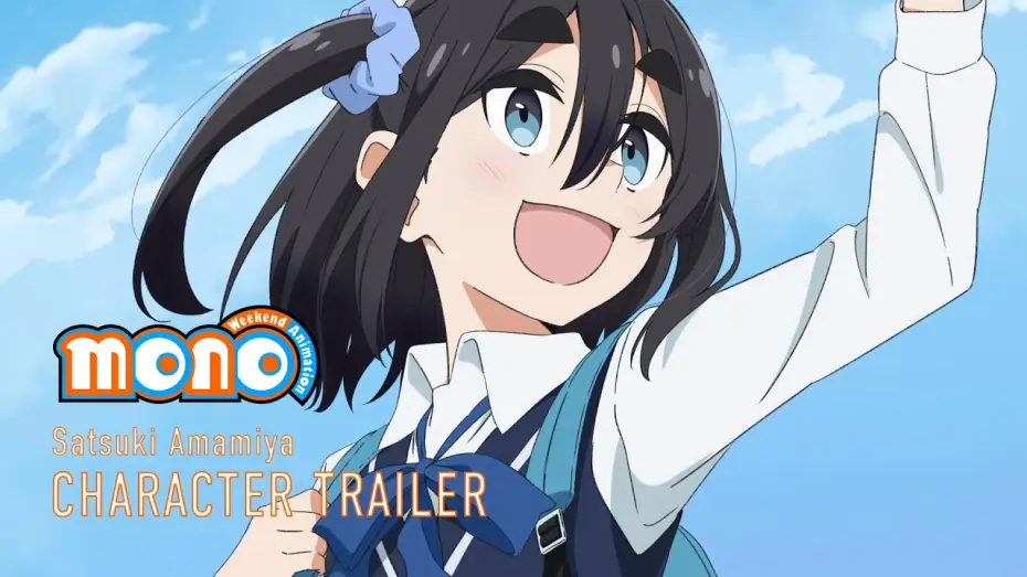 Відео до серіалу Моно — Character Trailer - Satsuki Amamiya [Subtitled]