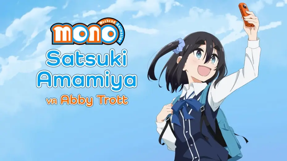 Відео до серіалу Моно — English Dub Character Trailer - Satsuki Amamiya