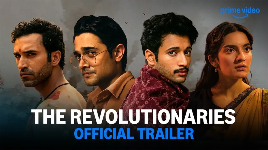 Відео до серіалу The Revolutionaries — The Revolutionaries - Official Trailer | Bhuvan Bam, Rohit Saraf, Pratibha Ranta, Gurfateh Pirzada