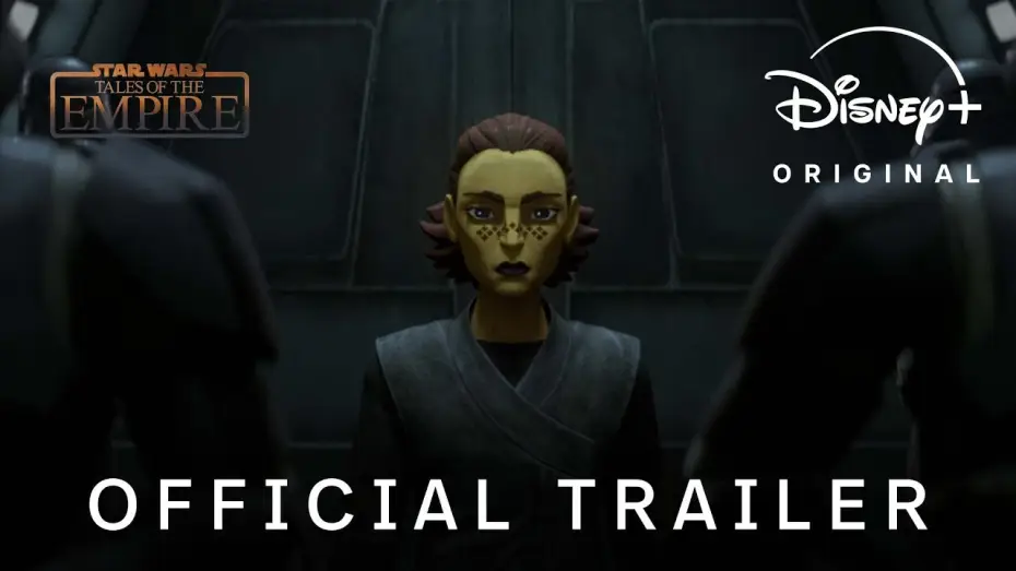 Відео до серіалу Зоряні війни: Оповідки про Імперію — Official Trailer