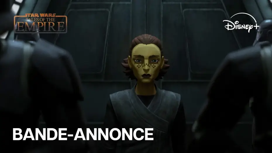 Відео до серіалу Зоряні війни: Оповідки про Імперію — Star Wars : Tales of the Empire - Bande-annonce officielle (VOST) | Disney+