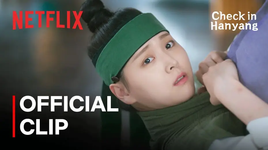 Відео до серіалу Реєстрація в Ханяні — "Show me what is under your undergarment" | Check in Hanyang EP 1 | Netflix [ENG SUB]