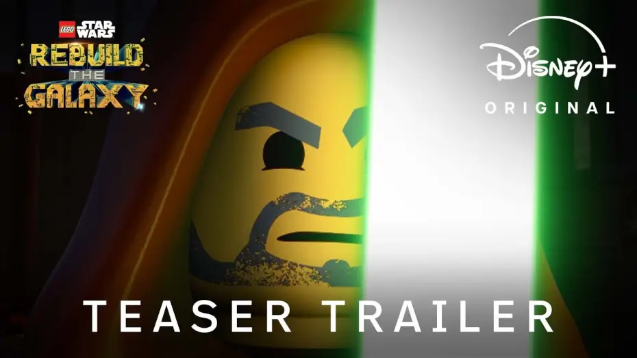 Відео до серіалу LEGO Star Wars: Rebuild the Galaxy — Teaser Trailer